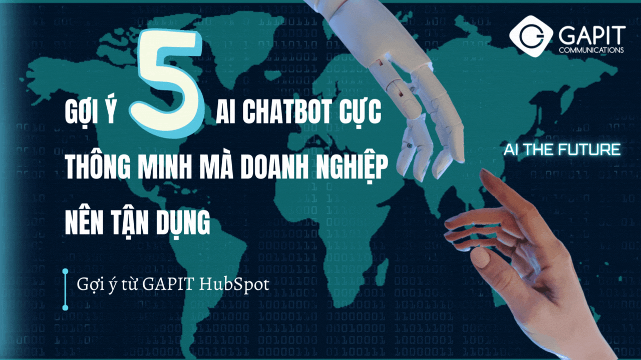 Gợi ý 5 AI Chatbot cực thông minh mà doanh nghiệp bạn nên tận dụng